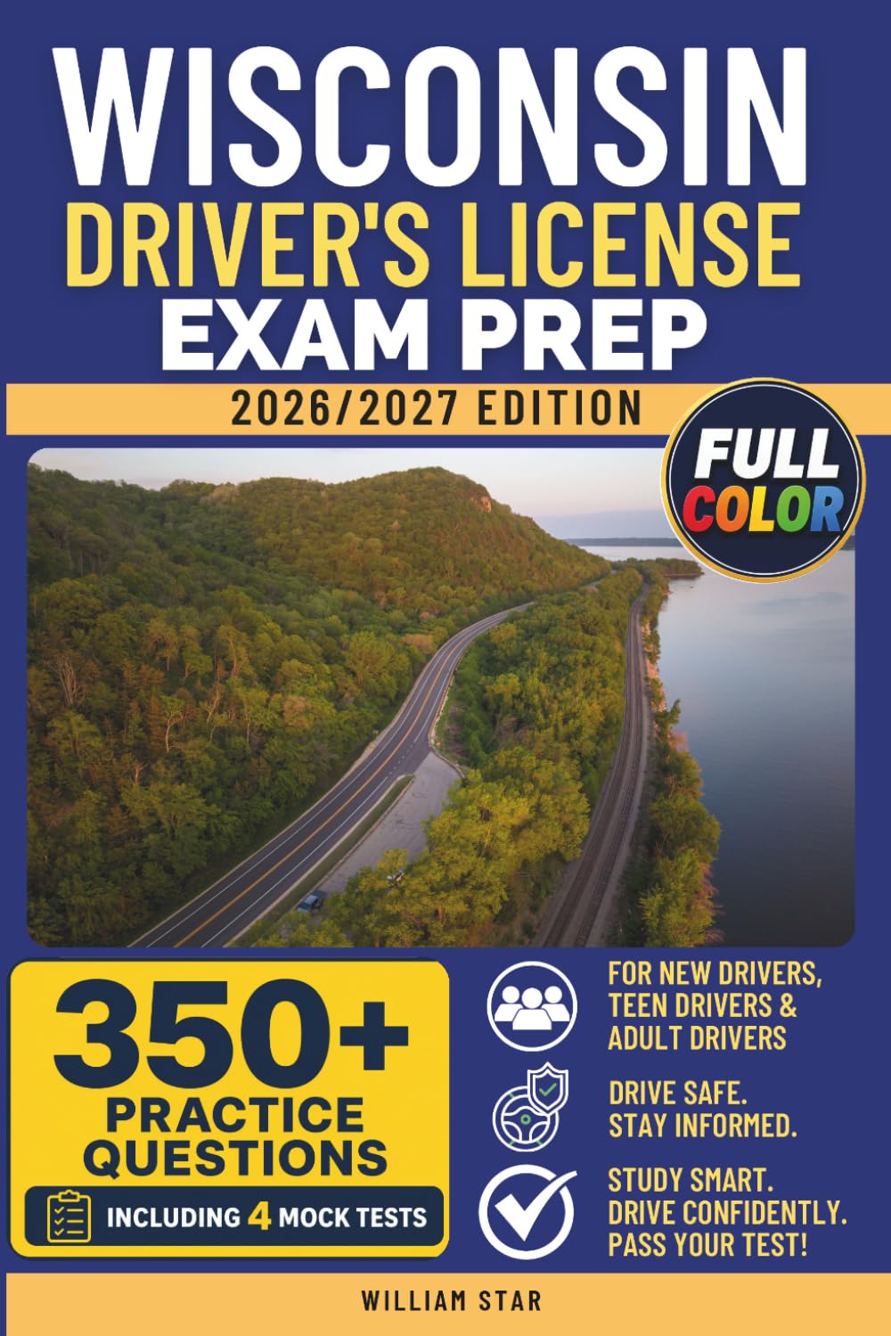 ler totalmente Wisconsin Driver's License Exam Prep: Study Guide, Road Signs & Practice Tests to Help You Pass the Written Knowledge Test (FULL COLOR DMV PREP SERIES)