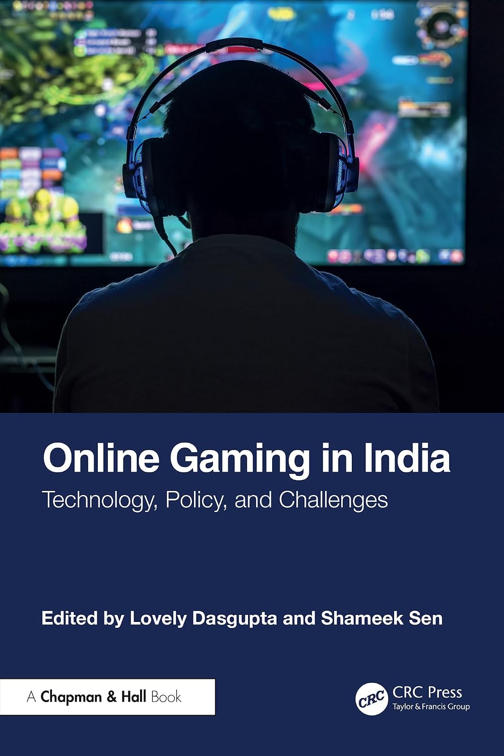 Online Gaming in India: Technology, Policy, and Challenges (English Edition)