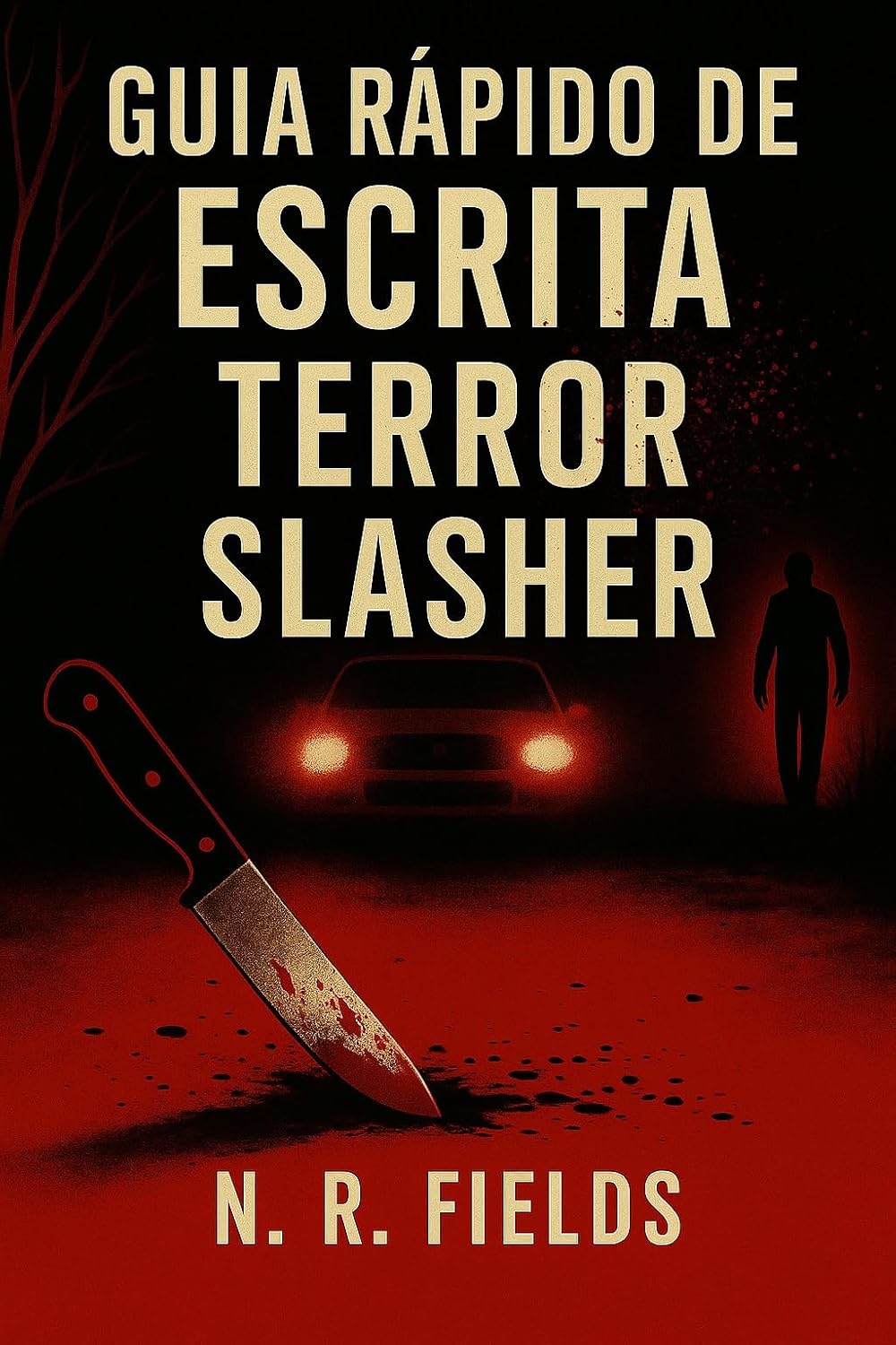 Guia Rápido de Escrita: Terror Slasher: Escreva terror visceral com ritmo, impacto e identidade cinematográfica. baixar o livro de graça