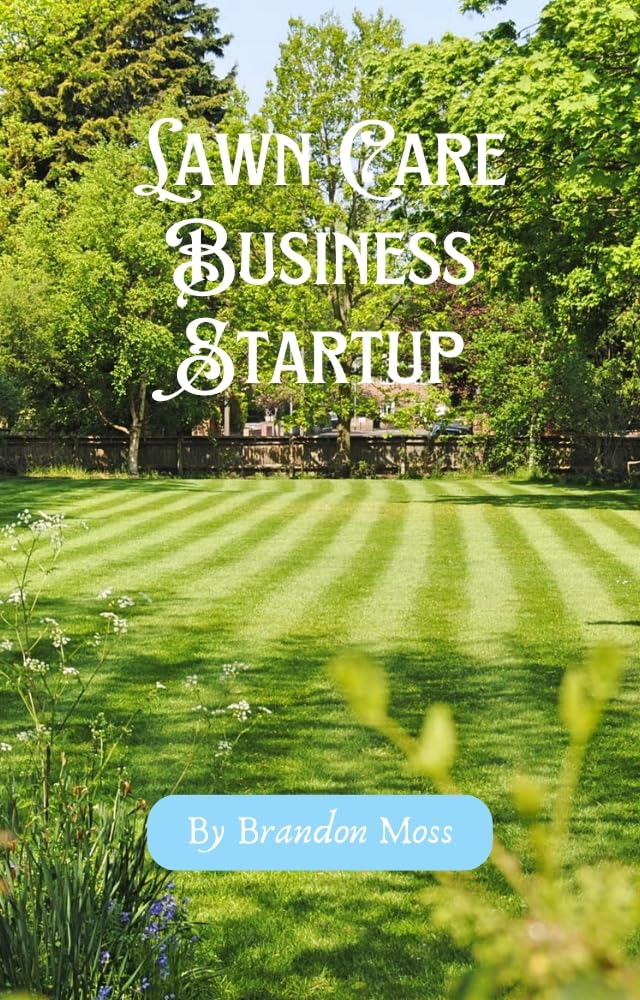 ler totalmente Lawn Care Business Startup (English Edition)