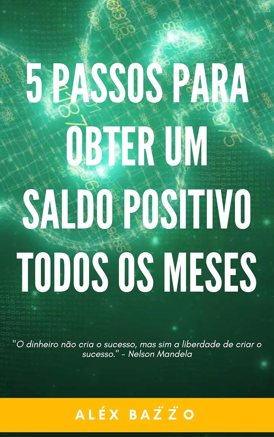 capítulo por capítulo baixar Como se Organizar em 5 Passos para Obter Saldo Positivo Todos os Meses