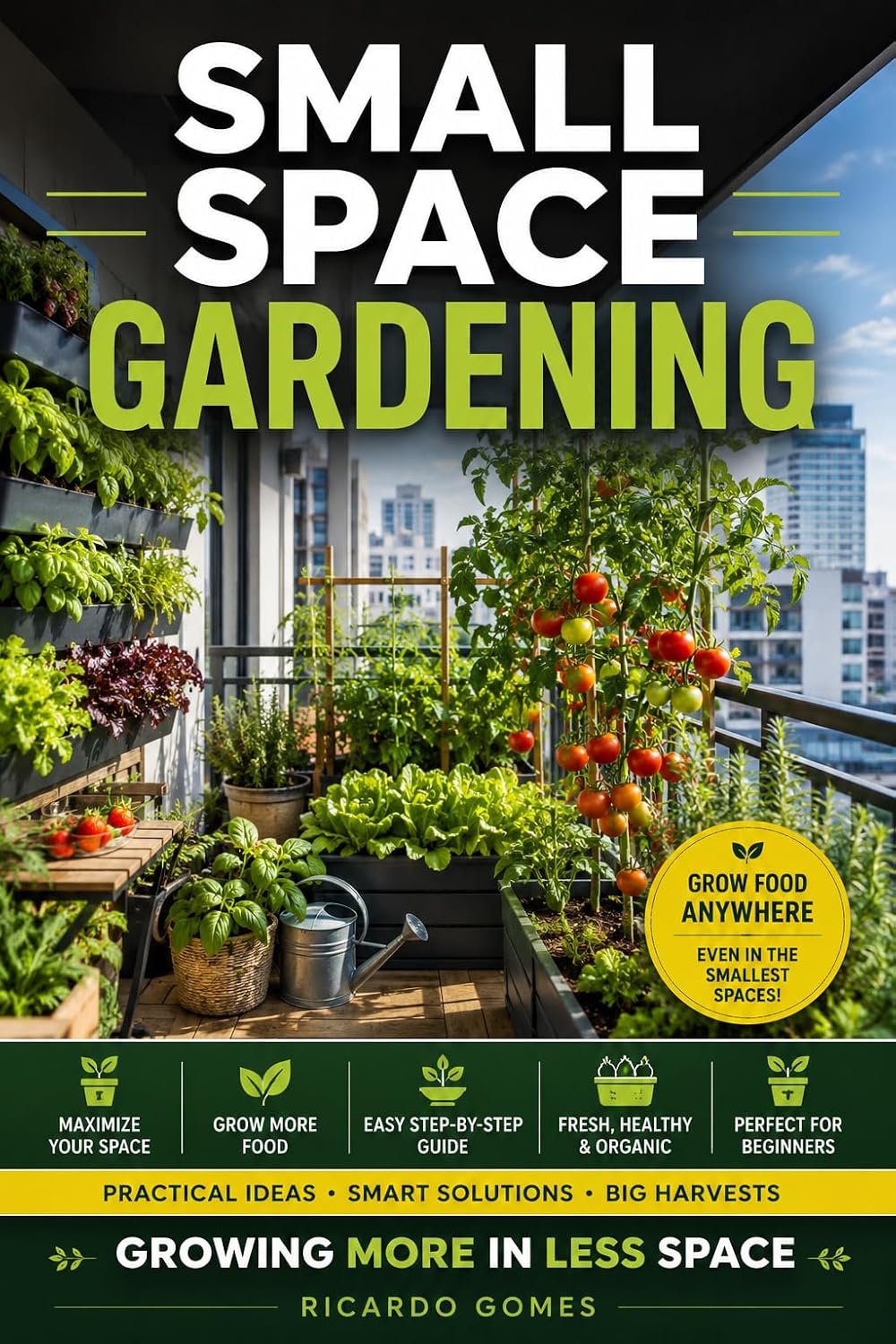 ler totalmente Small Space Garndening (English Edition)