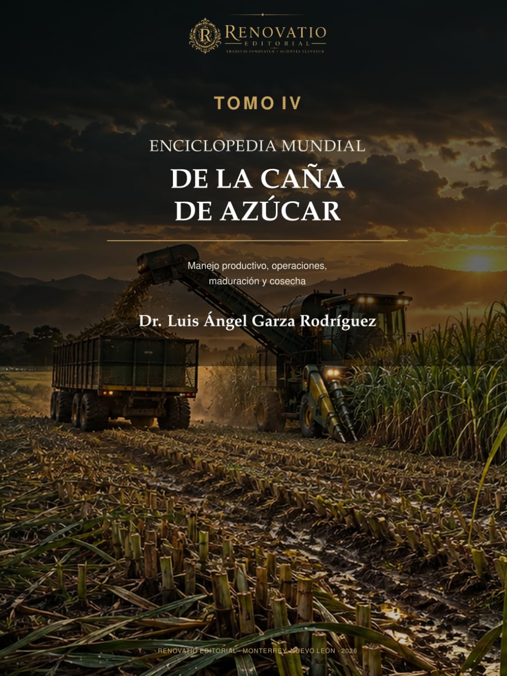 Enciclopedia mundial de la caña de azúcar. Tomo IV: Manejo productivo, operaciones, maduración y cosecha (Spanish Edition) baixar o livro de graça