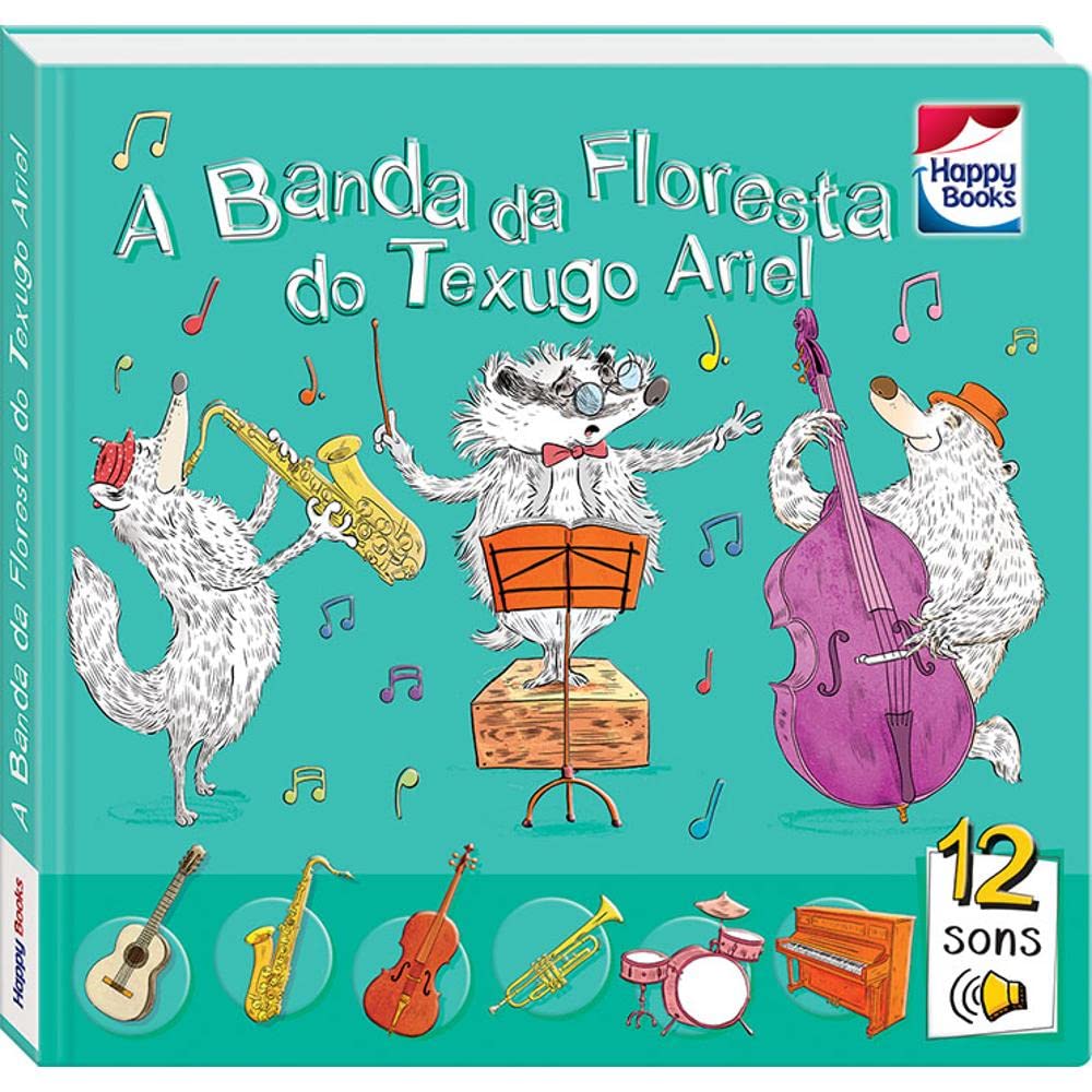 Aprendizado Musical: A Banda da Floresta do Texugo Ariel baixar livro de graça