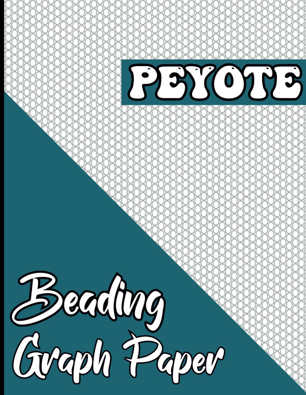 Peyote Stitch Beading Graph Paper Notebook: Precision Peyote Bead Pattern Journal for Craft, Design, and Perfect Your Own Beadwork Patterns Project ~... Making || Letter Format Size 8.5"X11" / A4 baixar livro de graça