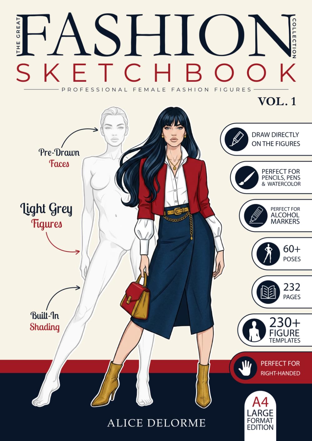 The Great Fashion Collection | Scketchbook | Professional Female Fashion Figures | Light Grey Silhouettes | Volume 1 |: A4 | Large Edition Format |... and 230+ Figures Templates | For Right-Handed baixar o livro de graça