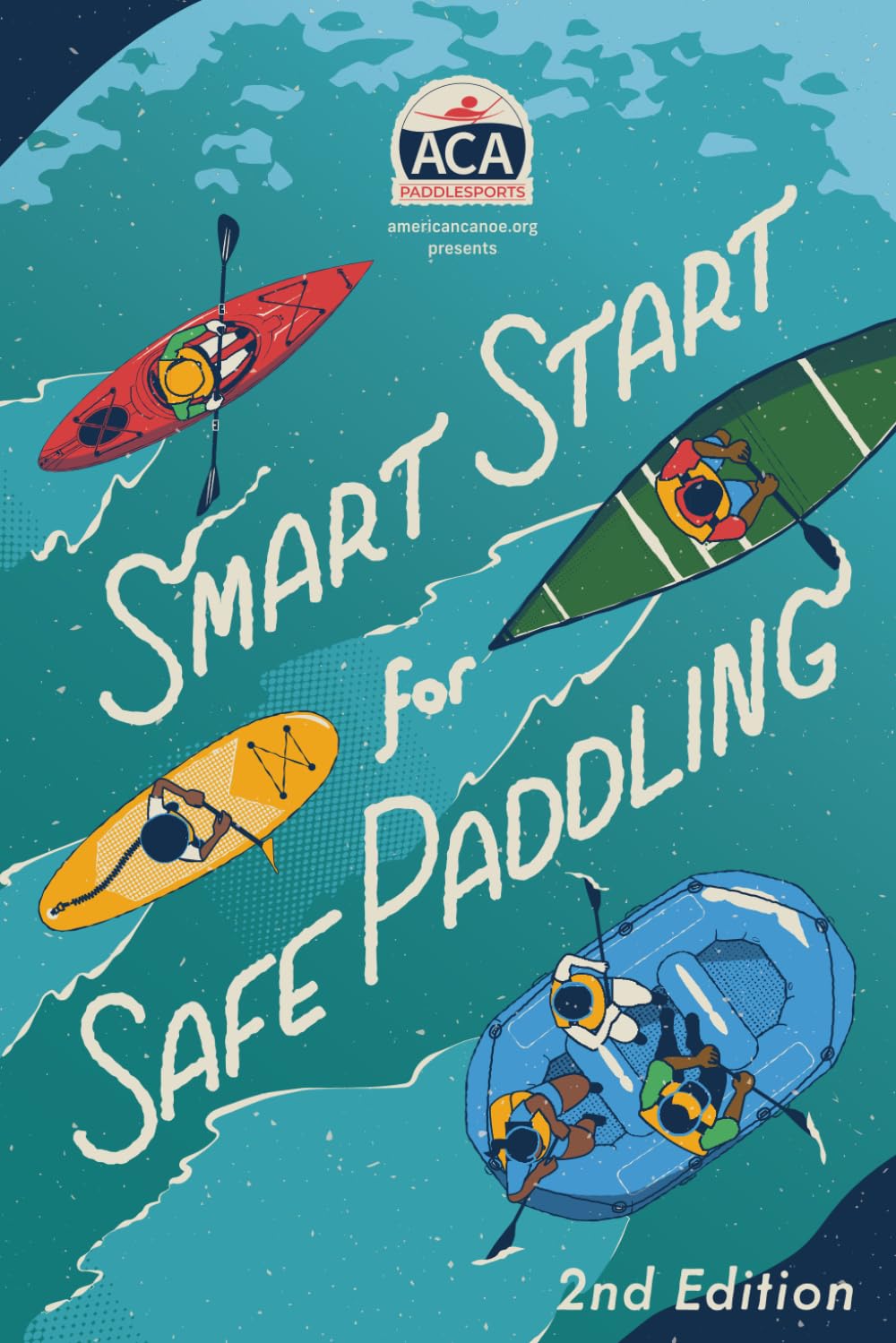Smart Start for Safe Paddling: 2nd Edition baixar livro de graça