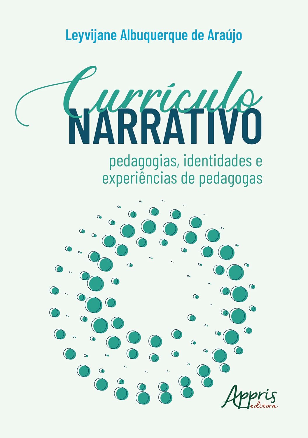 Currículo Narrativo: Pedagogias, Identidades e Experiências de Pedagogas baixar o livro de graça