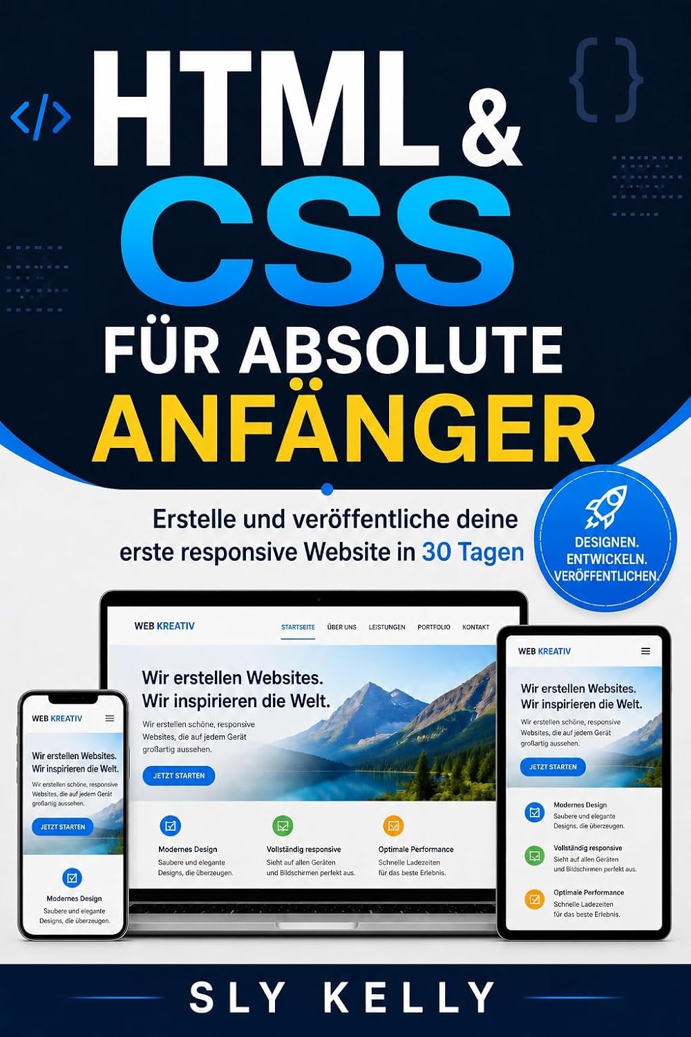 HTML ET CSS POUR LES DÉBUTANTS ABSOLUS: Concevez Et Lancez Votre Premier Site Web Adaptatif En 30 Jours (French Edition) baixar livro de graça