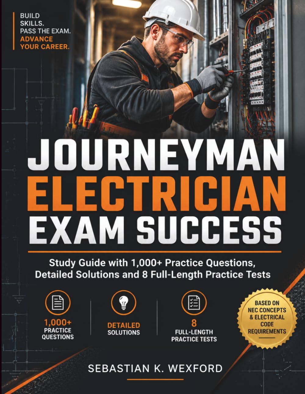 ler totalmente Journeyman Electrician Exam Success: Study Guide with 1,000+ Practice Questions, Detailed Solutions and 8 Full-Length Practice Tests