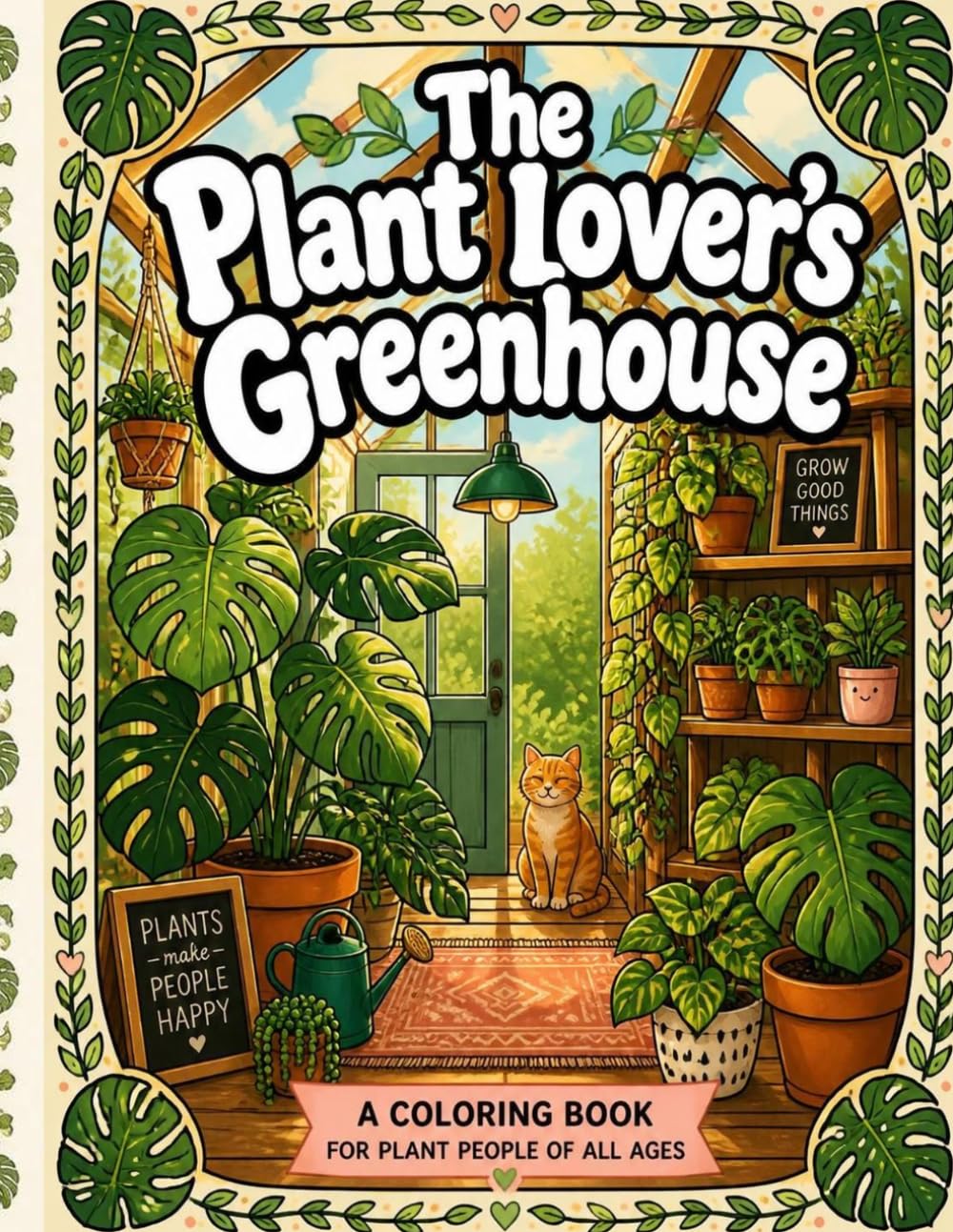 capítulo por capítulo baixar The Plant Lover's Greenhouse: A Bold & Easy Botanical Coloring Book for Adults, Teens & Seniors | 40 Pages of Window Seats, Trailing Vines, Potting Benches & Leaf Art (Cozy Corners Collection, Book 2)