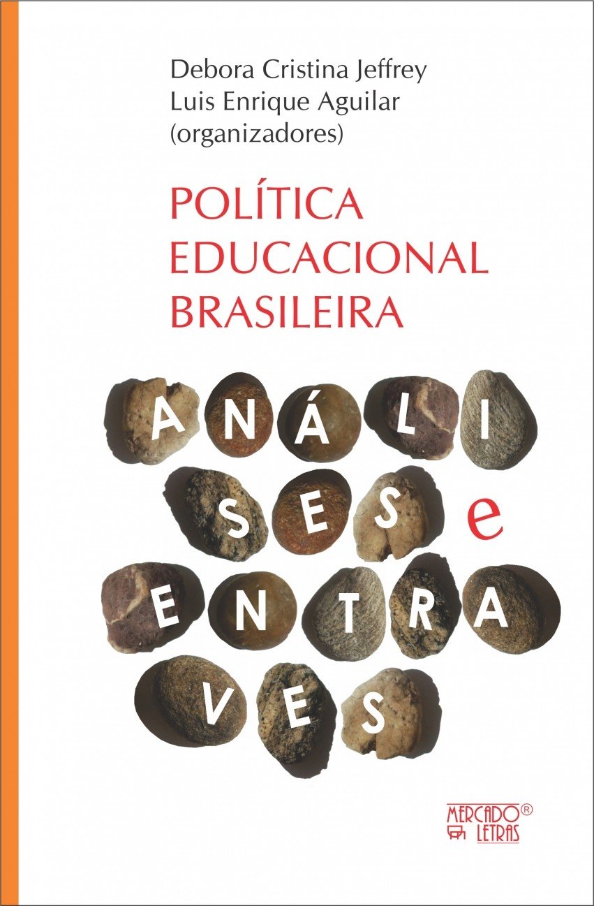 Política Educacional Brasileira: Análises e Entraves