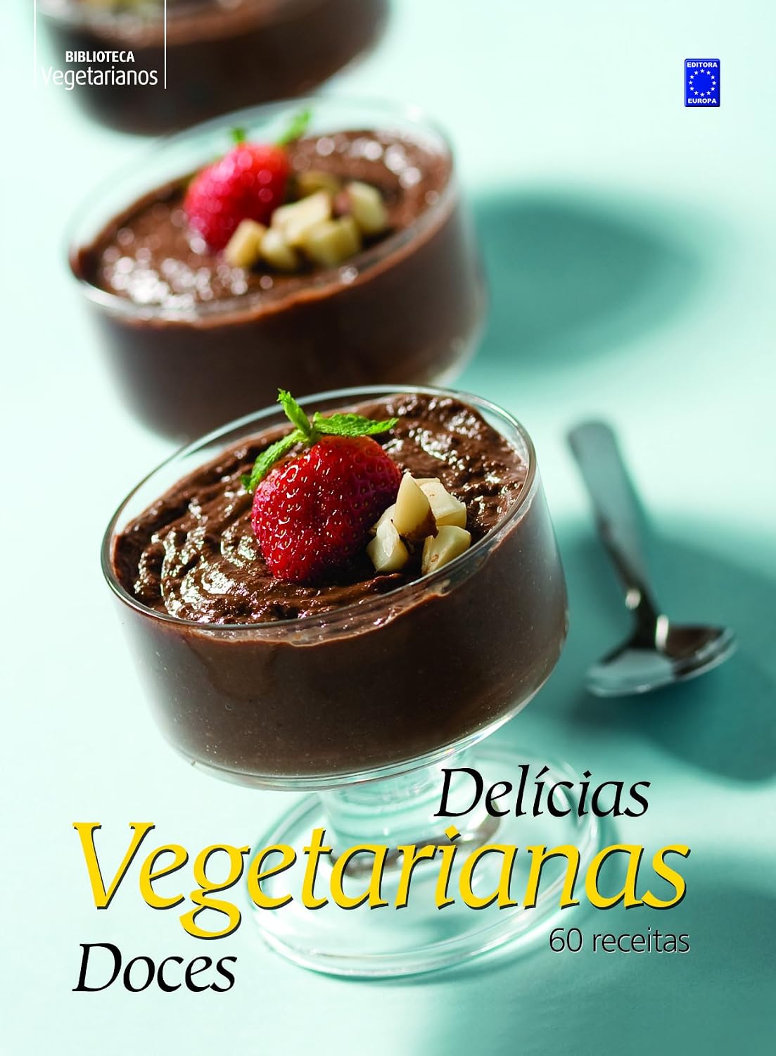 Delicias Vegetarianas Doces baixar o livro de graça