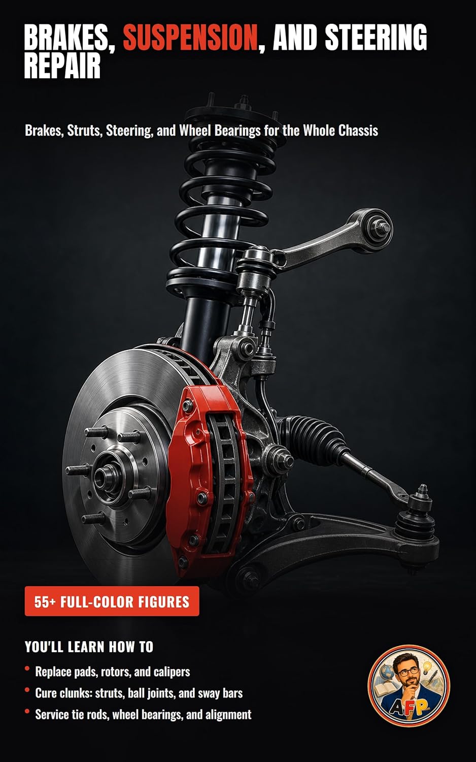 Brakes, Suspension, and Steering Repair: Diagnose, Replace, and Upgrade Your Chassis Systems (The Complete Home Mechanic: Master Auto Repair from Brakes to Engine Rebuild) (English Edition) baixar livro de graça