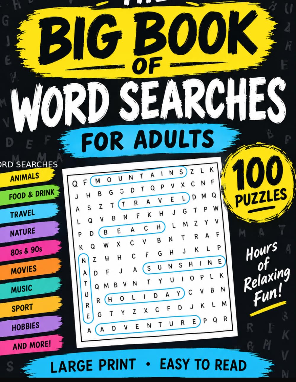 The Big Book of Word Searches: 100 Fun Word Search Puzzles for Adults with Large, Clear Grids and Answer Key baixar o livro de graça