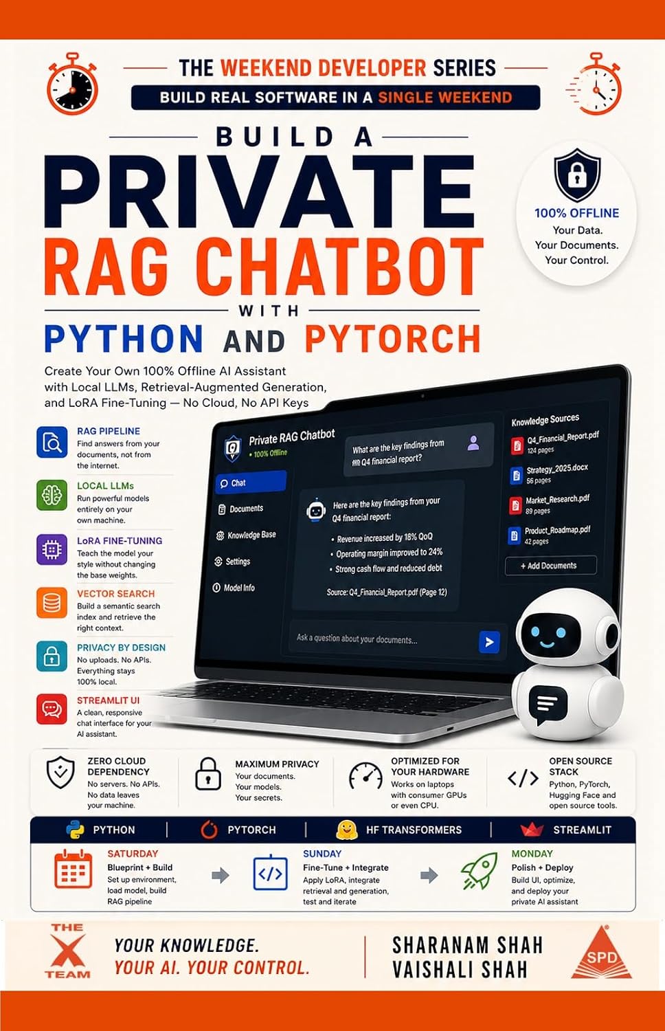 ler totalmente Build a Private RAG Chatbot with Python and PyTorch: Create Your Own 100% Offline AI Assistant with Local LLMs, Retrieval-Augmented Generation, and LoRA... Weekend Developer Series) (English Edition)
