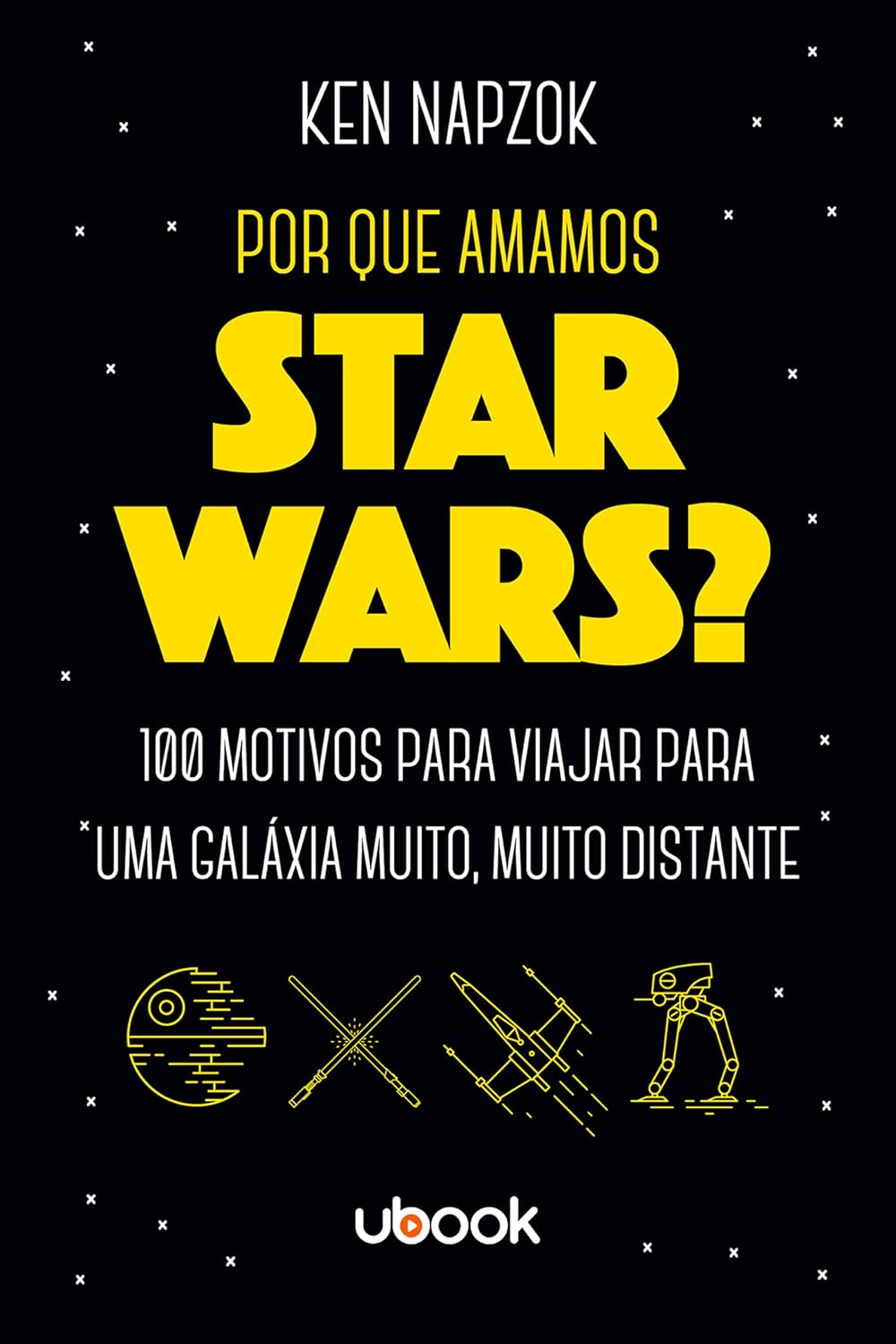 capítulo por capítulo baixar Por que amamos Star Wars? 100 motivos para viajar para uma galáxia muito, muito distante