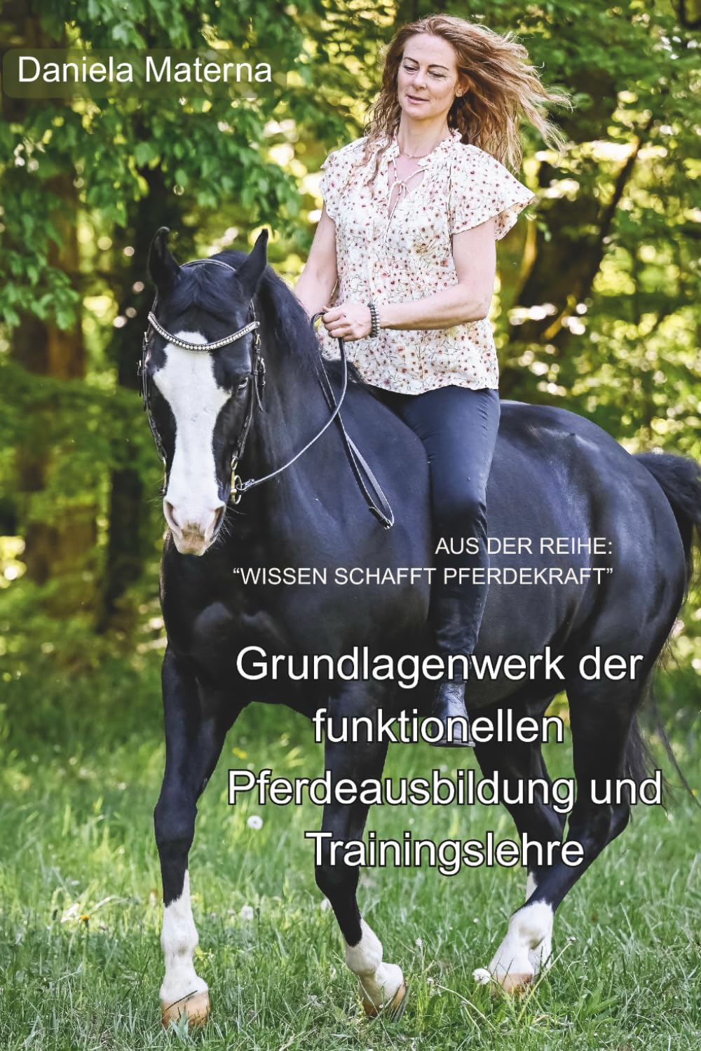 Grundlagenwerk der funktionellen Pferdeausbildung und Trainingslehre: Aus der Reihe: "Wissen schafft Pferdekraft" (German Edition) baixar o livro de graça