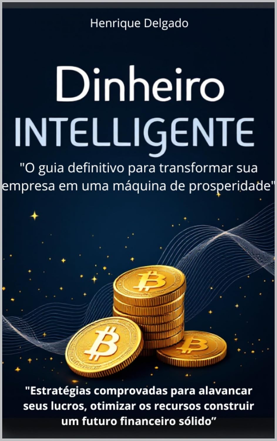 capítulo por capítulo baixar Dinheiro Inteligente