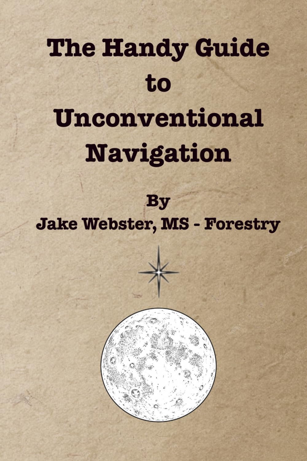 ler totalmente The Handy Guide to Unconventional Navigation