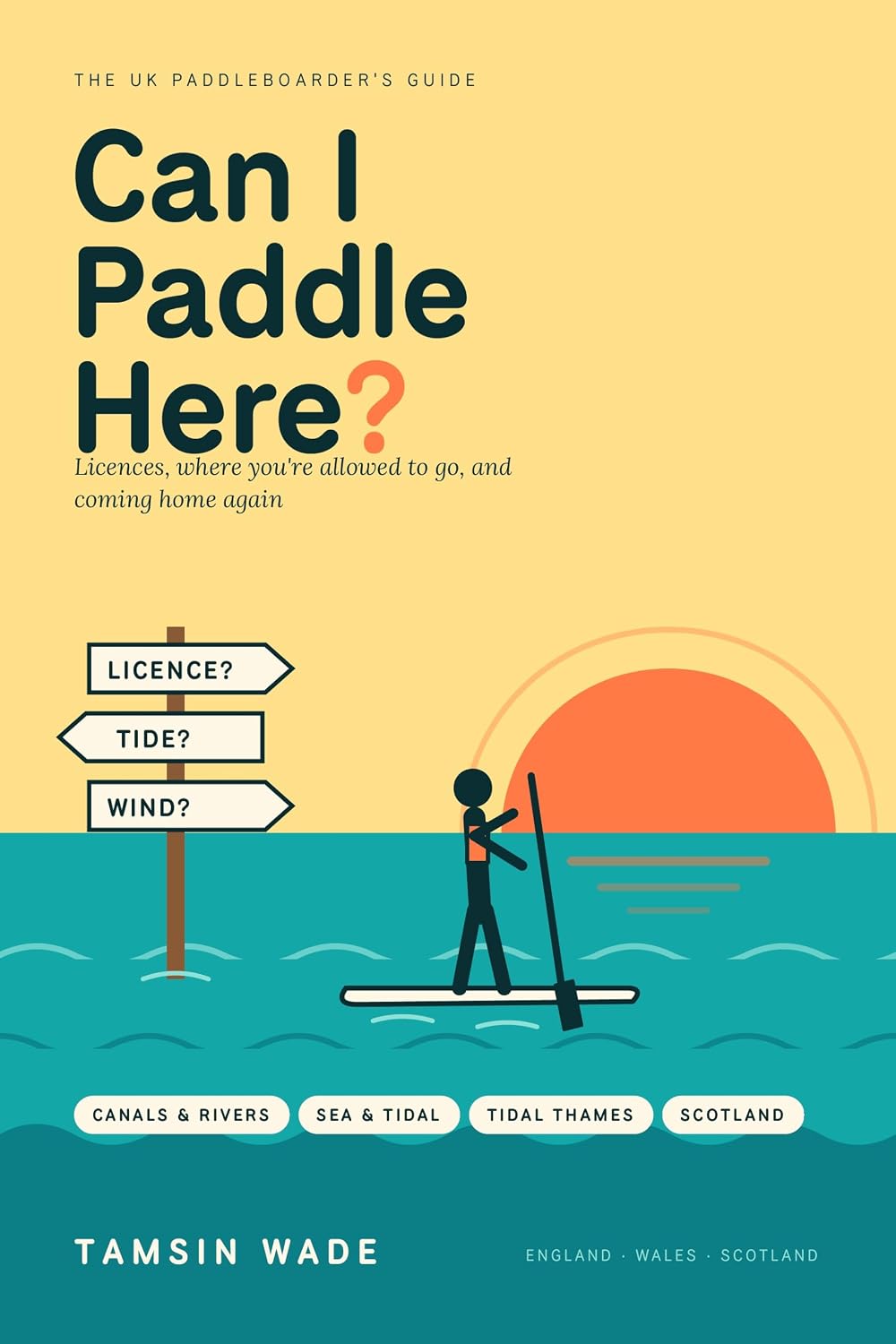 ler totalmente Can I Paddle Here?: The UK Paddleboarder's Guide to Licences, Where You're Allowed to Go, and Coming Home Again (English Edition)