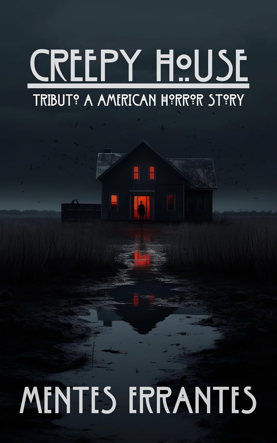 capítulo por capítulo baixar Creepy House: Tributo a American Horror Story (Mentes Errantes)
