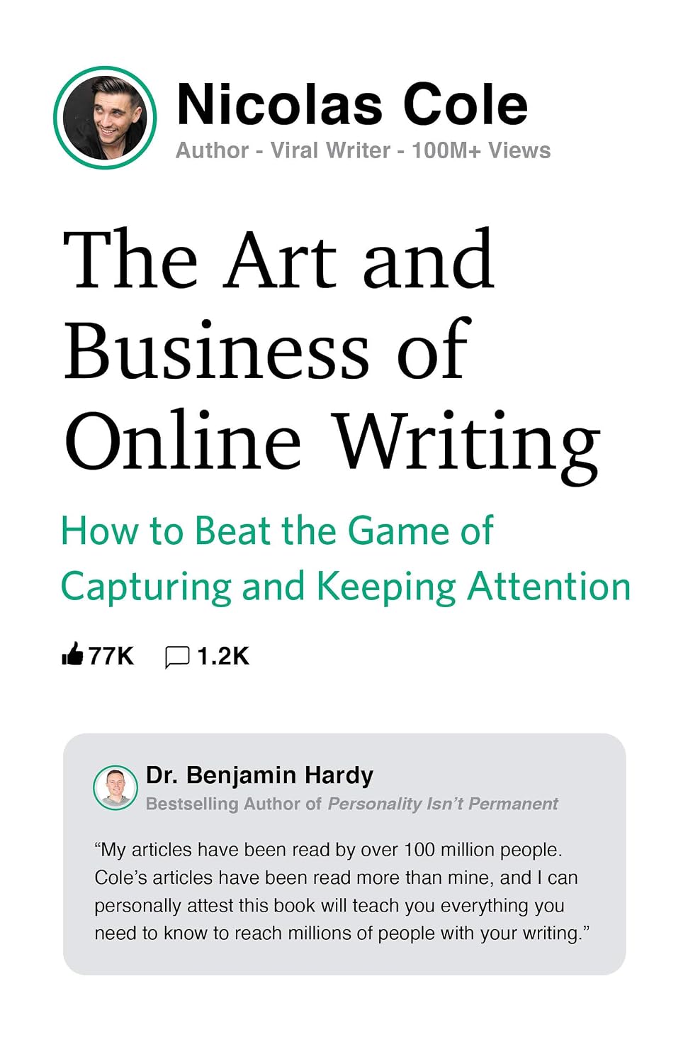 ler totalmente The Art and Business of Online Writing: How to Beat the Game of Capturing and Keeping Attention (The Art & Business of Writing Book 1) (English Edition)