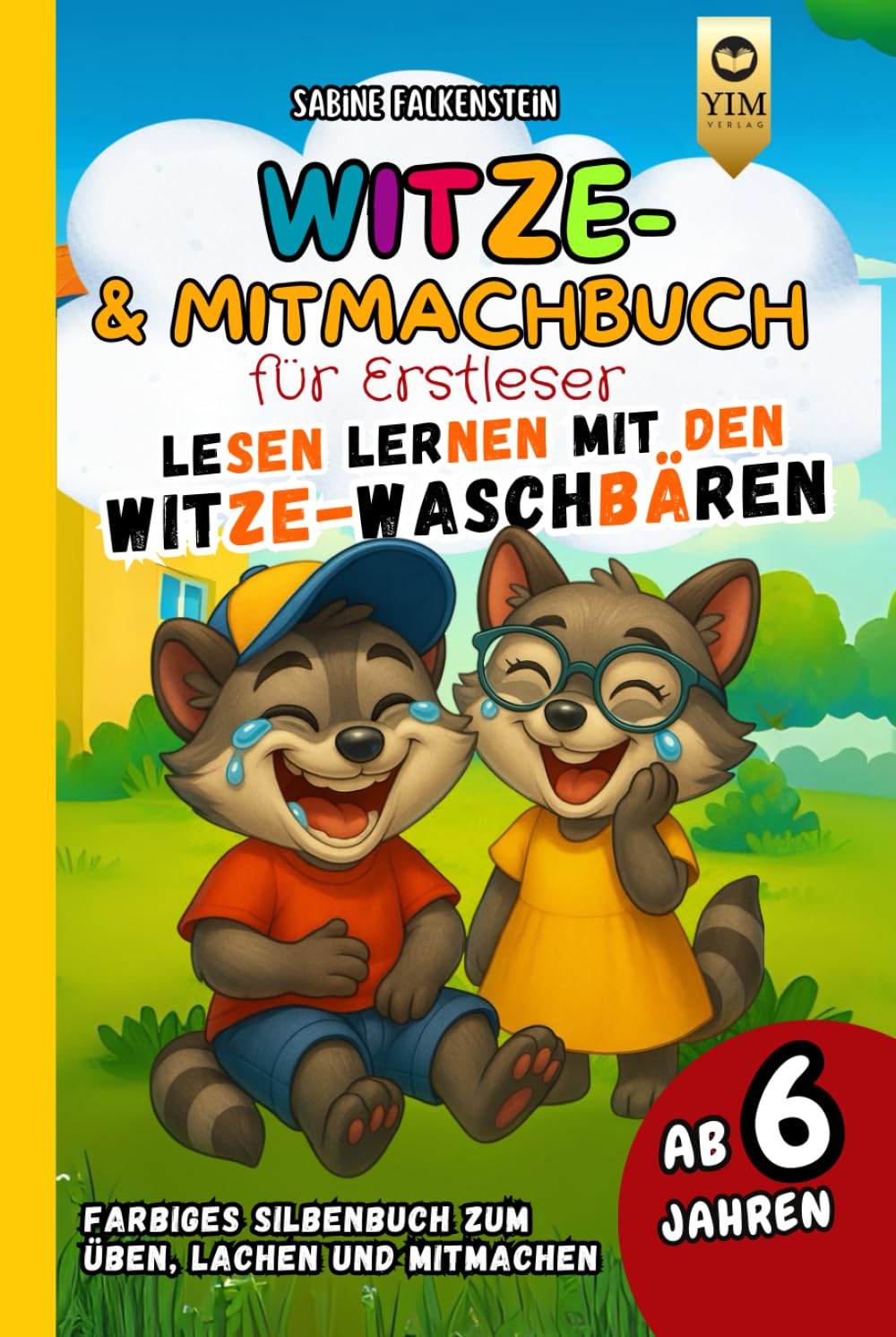ler totalmente Witzebuch für Erstleser mit farbiger Silbenschrift. Lustige Rätsel, Wortspiele & Übungen - 1. Klasse Silbenbuch zum Lesenlernen ab 6 Jahren