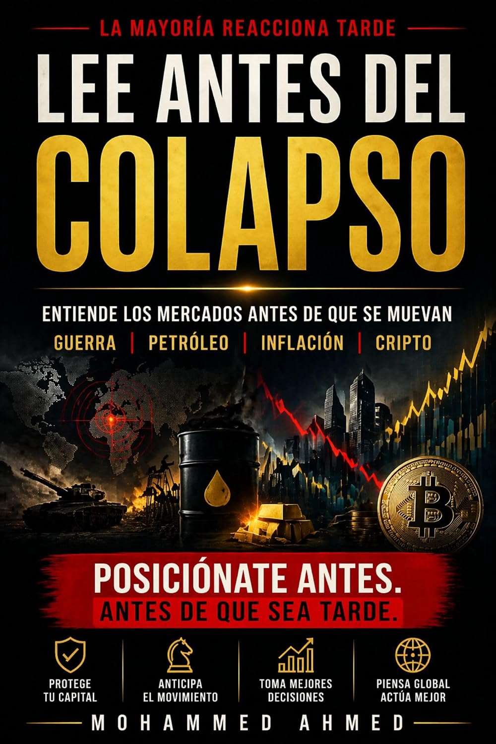 LEE ANTES DEL COLAPSO: Cómo anticipar crisis, inflación y movimientos del mercado cripto (Global Investor Starter Series nº 10) (Spanish Edition) baixar livro de graça