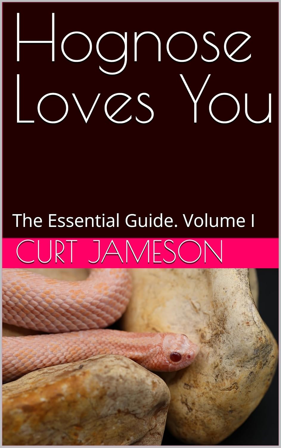 Hognose Loves You: The Essential Guide. Volume I (English Edition) baixar o livro de graça