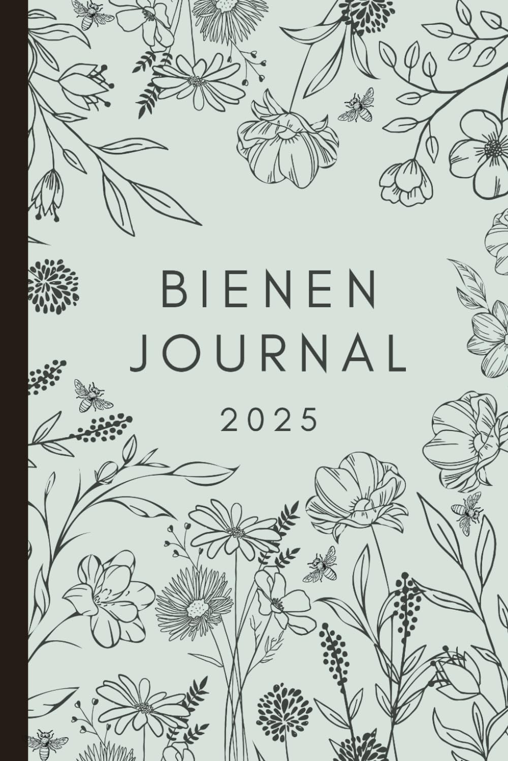 ler totalmente Imker Kalender 2025 – Tagebuch – Stockkarte – Kalender – Bestandsbuch für Varroabehandlung: Übersichtliches Journal für Imker: Erfolgreiche... nichts mehr vergessen (German Edition)