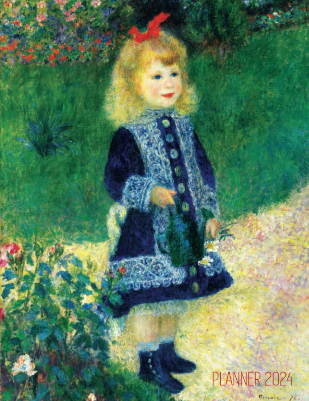 ler totalmente Renoir Art Planner 2024: A Girl With a Watering Can Impressionism Painting | Artistic Agenda & Daily Organizer: January–December (12 Months)