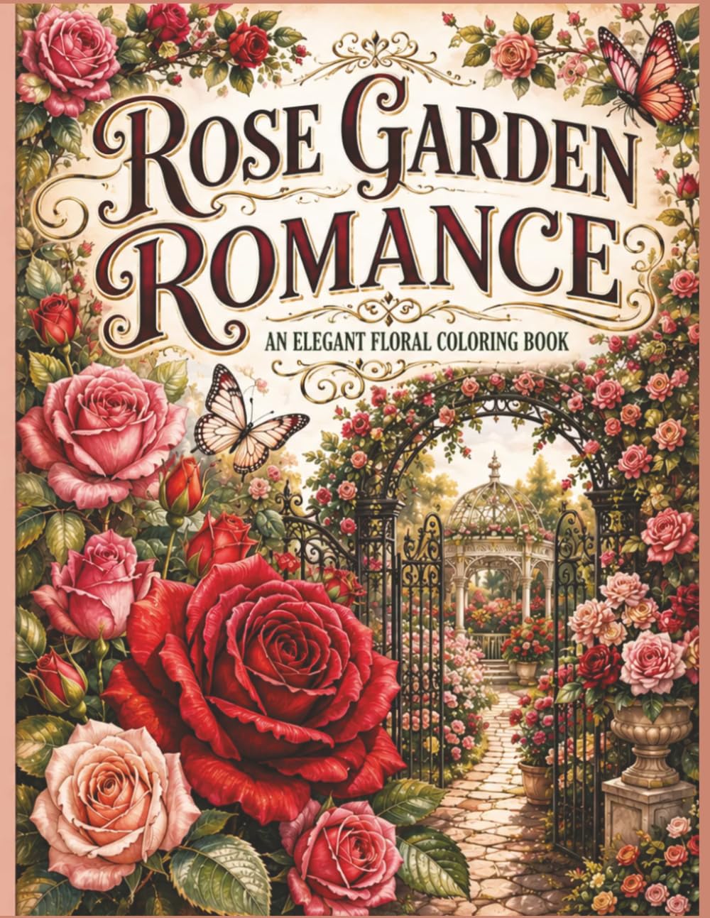 ler totalmente Rose Garden Romance: An Elegant Floral Coloring Book: An Elegant Floral Coloring Book for Adults: 50 Botanical Designs, Vintage Bouquets, and Garden Scenes for Stress Relief (Botanical Florals)