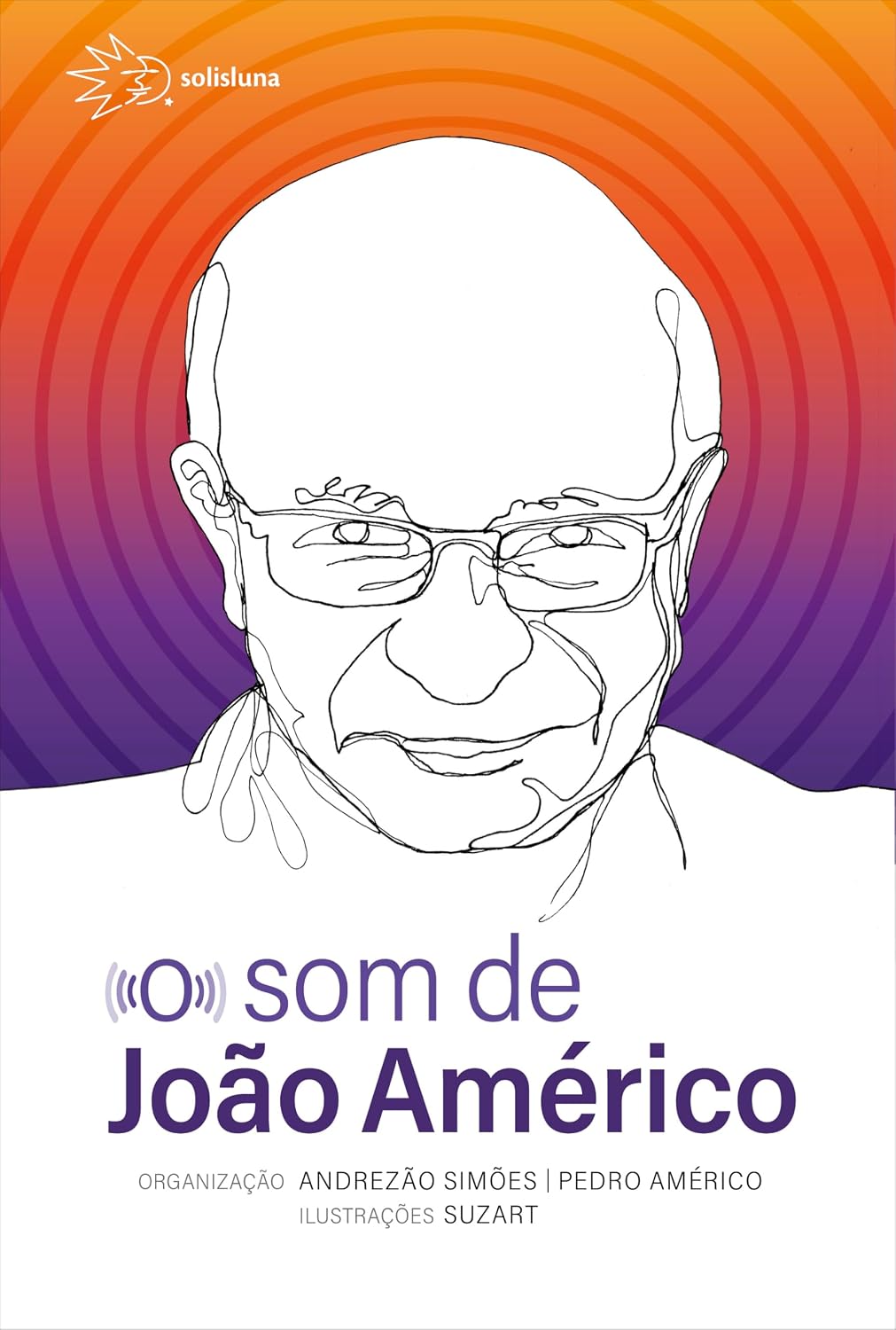 O som de João Américo