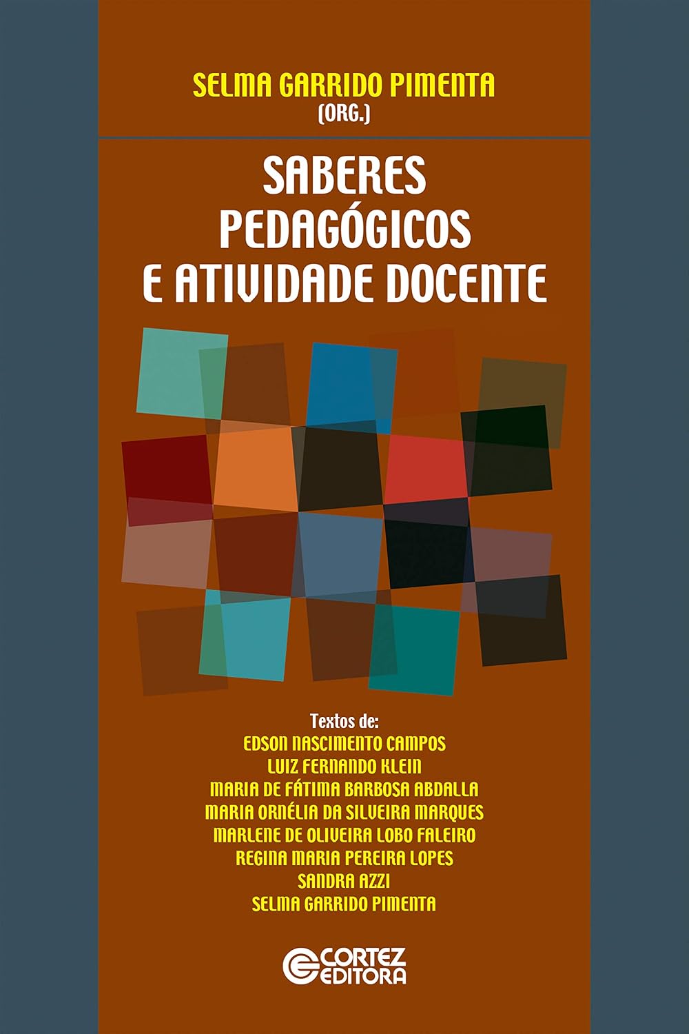 ler totalmente Saberes pedagógicos e atividade docente
