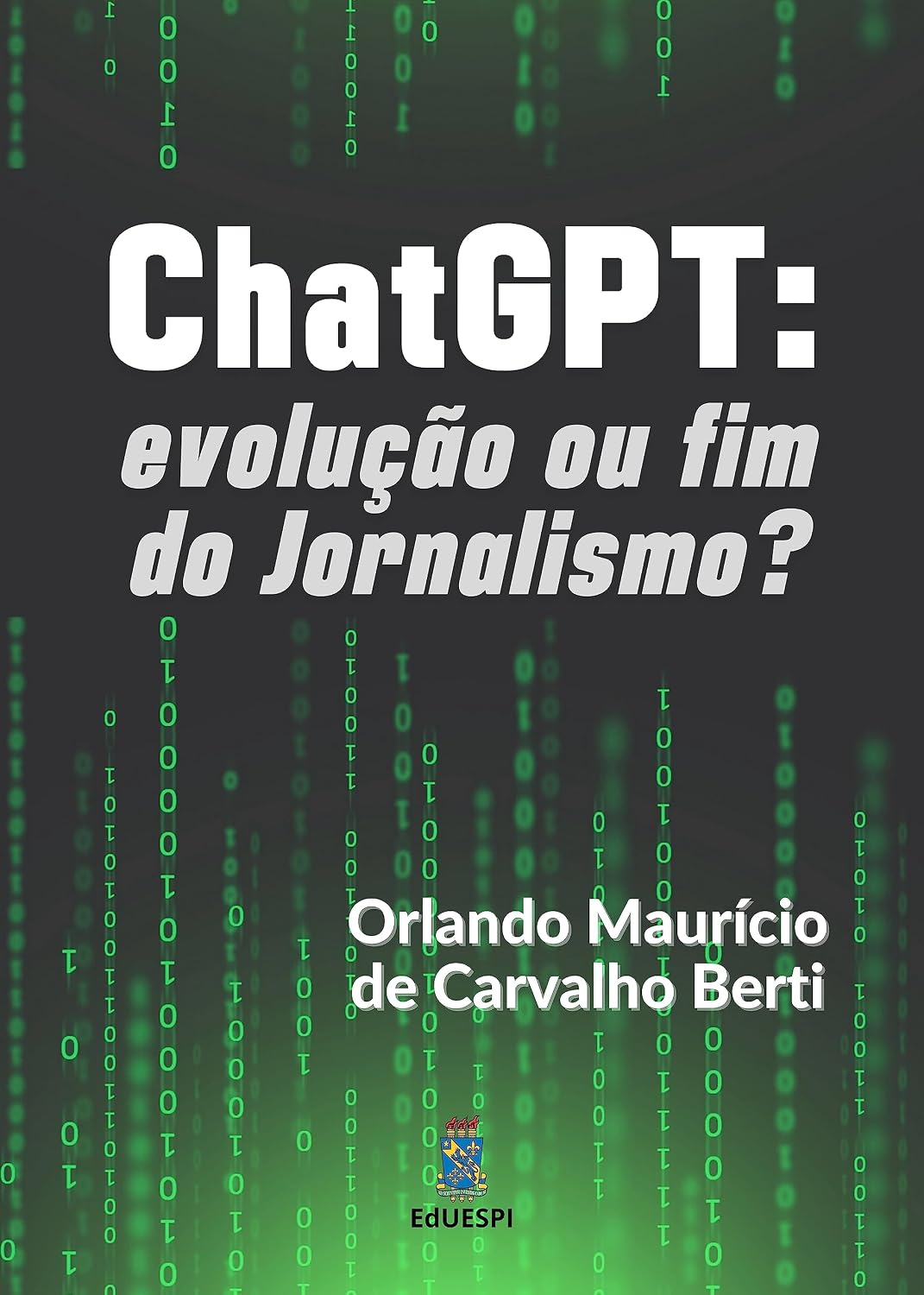 ChatGPT: Evolução ou fim do Jornalismo? baixar o livro de graça