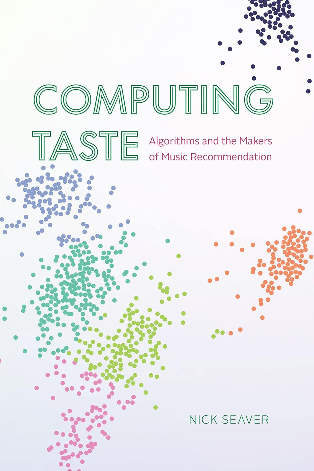 ler totalmente Computing Taste: Algorithms and the Makers of Music Recommendation