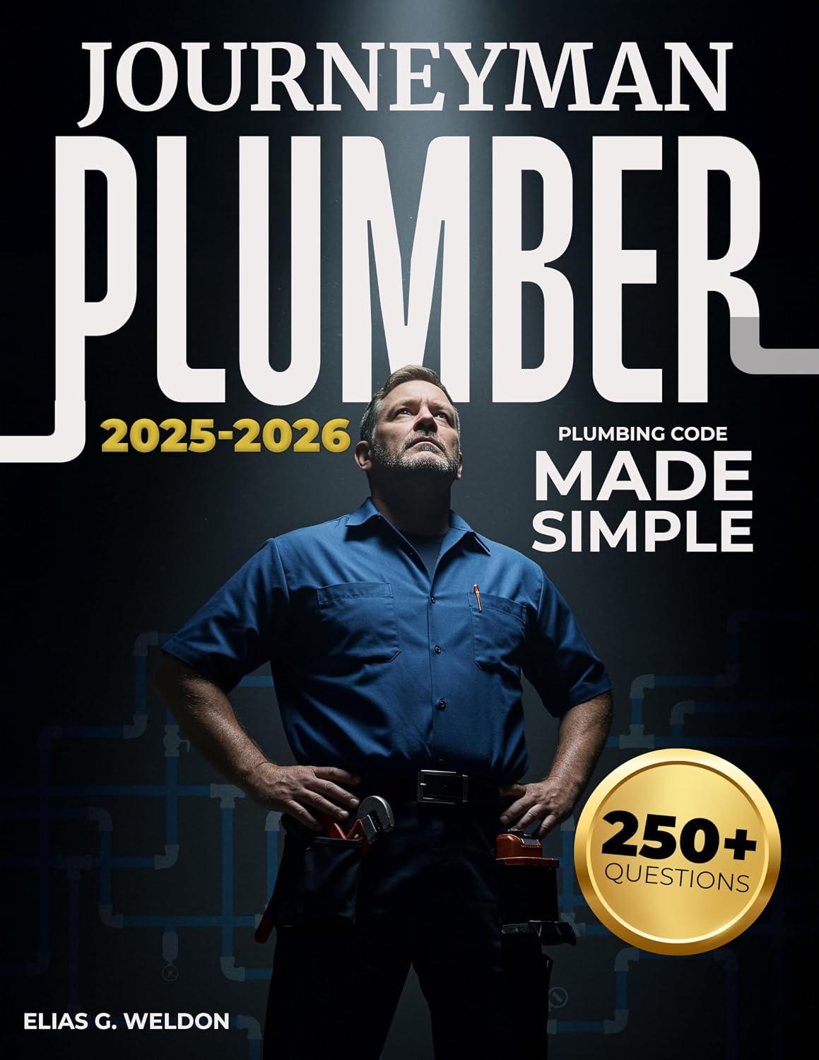 capítulo por capítulo baixar Journeyman Plumber – Plumbing Code Made Simple: Pass the Journeyman Plumber Exam with Confidence | UPC & IPC Code Made Easy, Practice Tests Included, Real-World... That Gets You Licensed (English Edition)