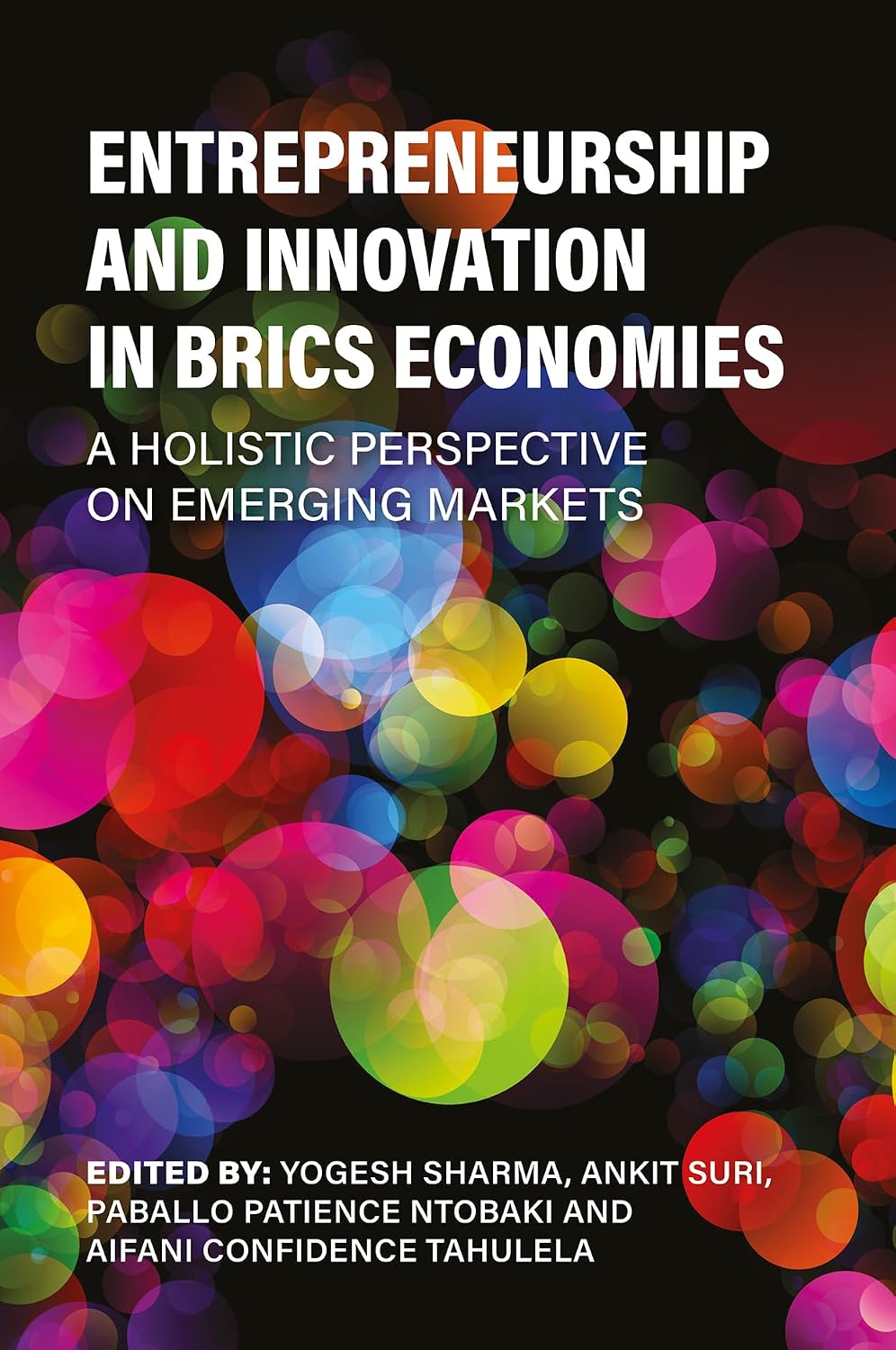 ler totalmente Entrepreneurship and Innovation in BRICS Economies: A Holistic Perspective on Emerging Markets (English Edition)