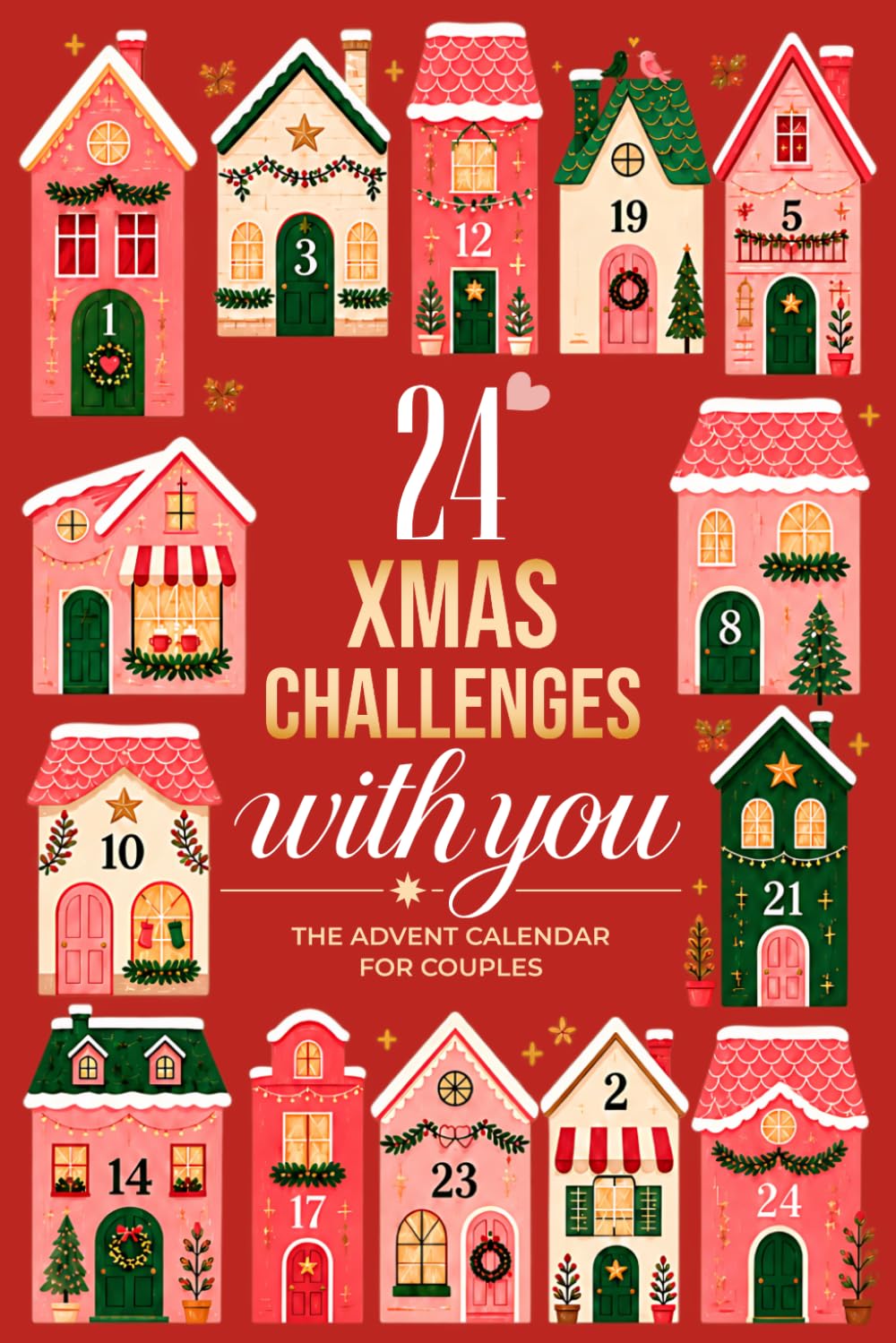 ler totalmente 24 Xmas Challenges With You: The Christmas Advent Calendar for Couples