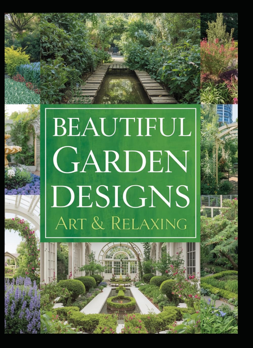 Beautiful garden designs,art & relaxing baixar o livro de graça