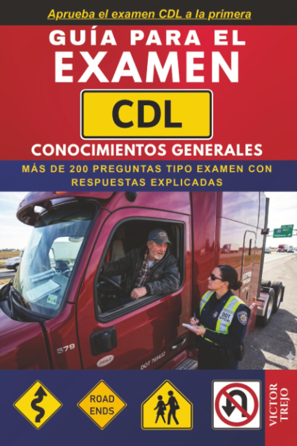 capítulo por capítulo baixar Guía para el Examen CDL Conocimientos Generales: Aprueba el examen CDL a la primera (Spanish Edition)