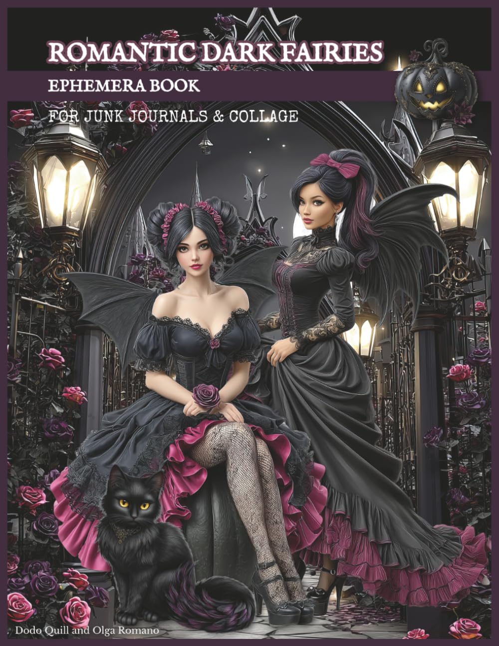 Romantic Dark Fairies Ephemera Book for Junk Journals & Collage: Vintage Gothic Fashion, Fantasy Girls, Paper Dolls Style, Halloween Elements & Backgrounds for Scrapbooking, Mixed Media & Paper Crafts baixar o livro de graça