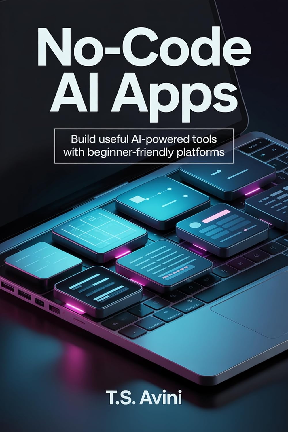 ler totalmente No Code AI Apps: Build useful AI powered tools with beginner friendly platforms (English Edition)