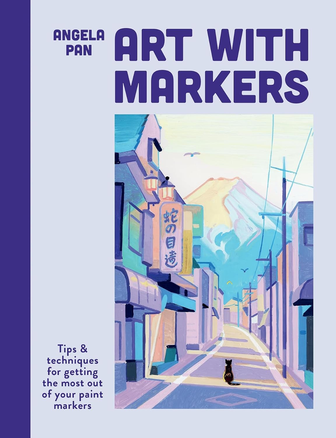 ler totalmente Art with Markers: Tips & techniques for getting the most out of your paint markers (English Edition)