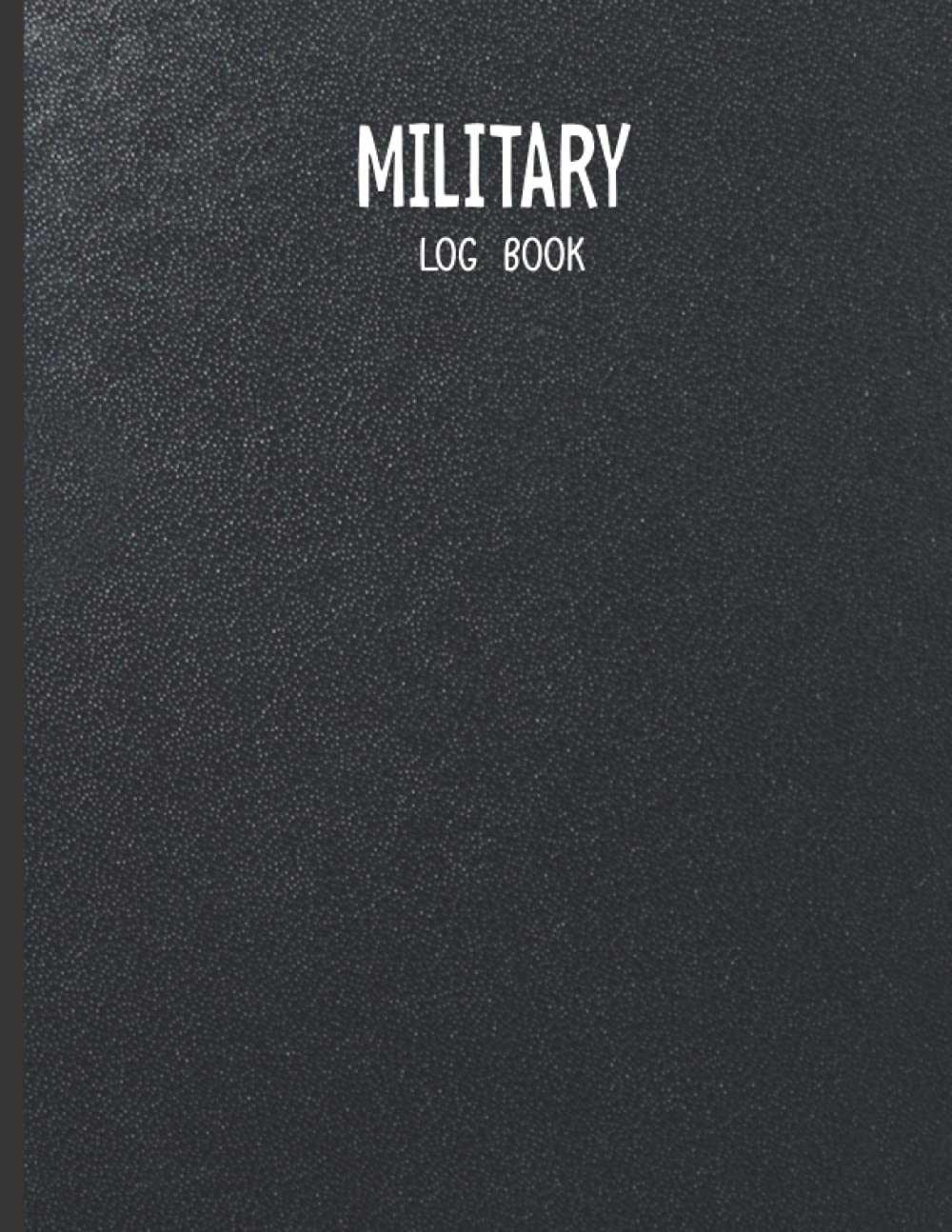 ler totalmente Military Log Book: Military notebooks, Record Book for Record Keeping, Supply Chain, Inventory, Training, Maintenance - Large Notebook 8.5” x 11” – 100 Pages