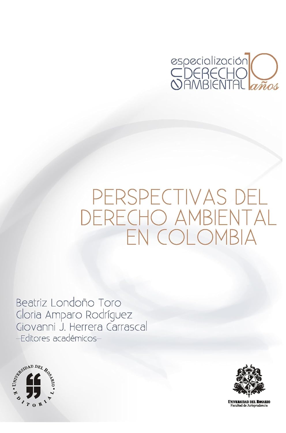 ler totalmente Perspectivas del Derecho ambiental en Colombia (Textos de Jurisprudencia) (Spanish Edition)