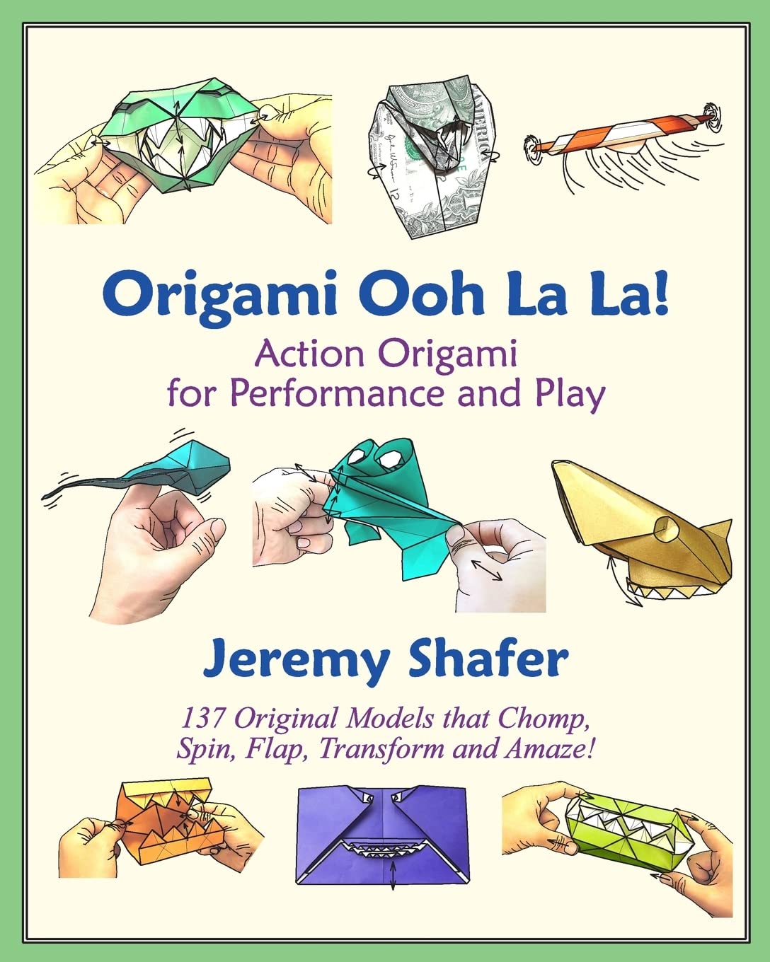 Origami Ooh La La!: Action Origami for Performance and Play baixar o livro de graça