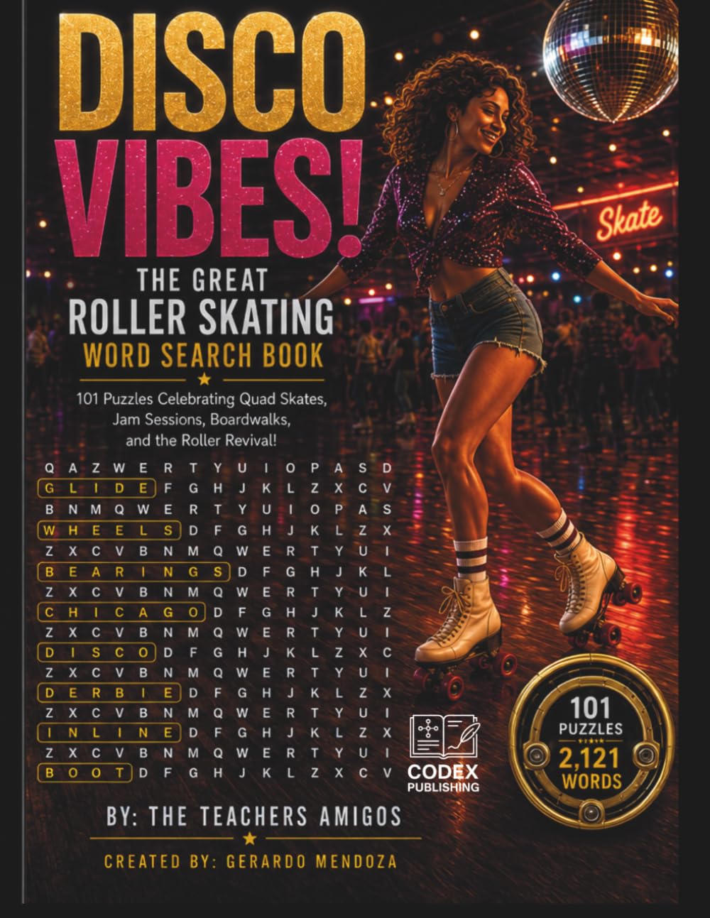 ler totalmente Disco Vibes! The Great Roller Skating Word Search Book: 101 Puzzles Celebrating Quad Skates, Jam Sessions, Boardwalks, and the Roller Revival! (The Great Sports Word Search Book Collection)