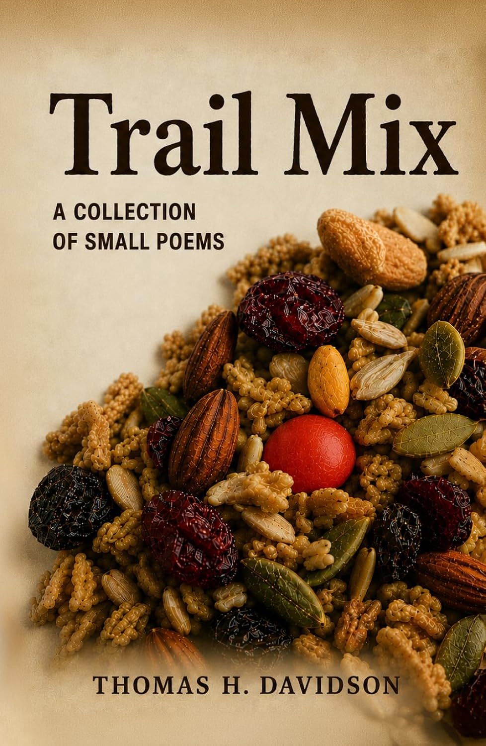 Trail Mix: A Collection of Small Poems baixar o livro de graça